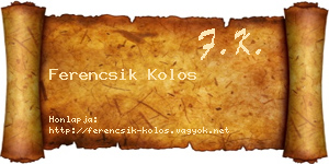Ferencsik Kolos névjegykártya